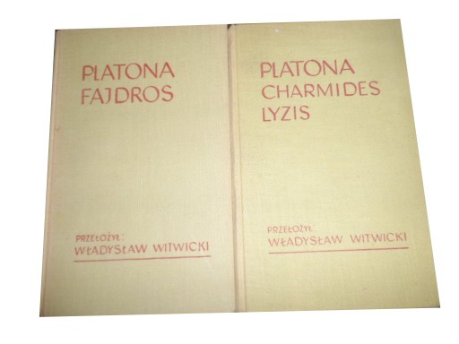 Platona Charmides Lyzis + Platona Witwicki