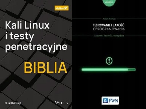 Kali Linux i testy + Testowanie i jakość oprogram.
