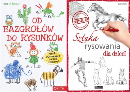 Od bazgrołów do rysunków + Sztuka rysowania dzieci