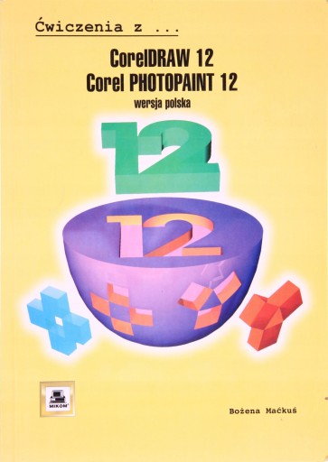 ĆWICZENIA Z CORELDRAW12, COREL PHOTOPAINT 12