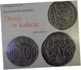 Denar w kalecie - Suchodolski