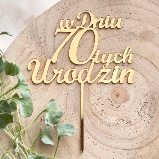 W dniu 70 urodzin Topper na 70 lat urodzinowy Złoty Plexi Lustro 12cm