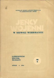 JEŃCY WOJENNI w NIEWOLI WEHRMACHTU 7