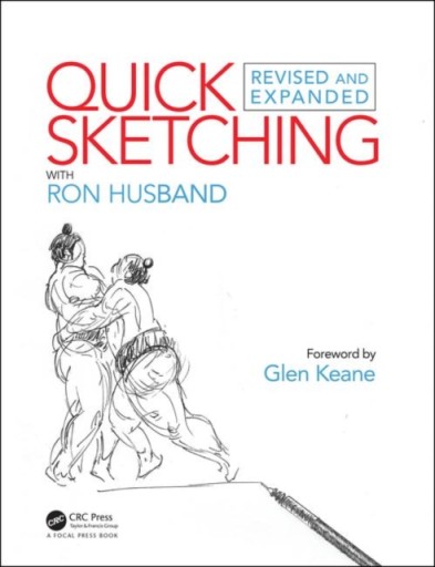 Quick Sketching with Ron Husband: Revised and