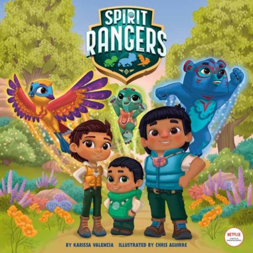 Spirit Rangers Storybook Spirit Rangers