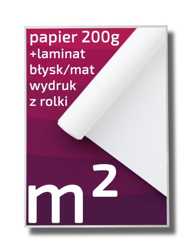 PLAKAT PLAKATY m2 ROLKA PAPIER 200G Z LAMINATEM