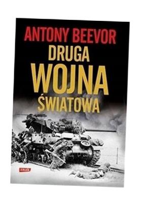 DRUGA WOJNA ŚWIATOWA W.2022, ANTONY BEEVOR