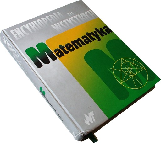 ENCYKLOPEDIA DLA WSZYSTKICH Matematyka - Cegiełka, Stachowski