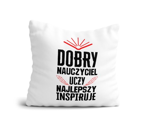 PODUSZKA Dzień Nauczyciela Najlepszy Nauczyciel PODZIĘKOWANIE PREZENT WZORY