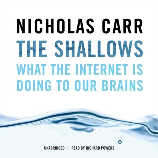 Shallows - Carr, Nicholas AUDIOBOOK