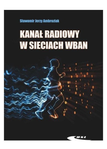 KANAŁ RADIOWY W SIECIACH ĆWICZENIEAN - Sławomir J.
