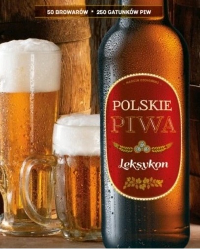 Polskie piwa 50 browarów leksykon