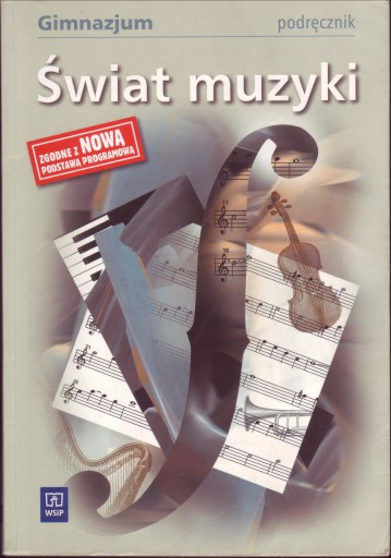 ŚWIAT MUZYKI PODRĘCZNIK GIMNAZJUM PANEK WACŁAW