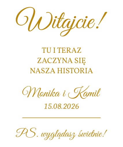 naklejka napis Witajcie TU I TERAZ... imiona data 35x51cm na lustro wesele