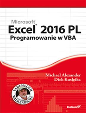 EXCEL 2016 PL PROGRAMOWANIE W VBA VADEMECUM WALKEN