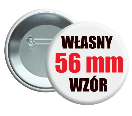 Przypinka buttony znaczek własny wzór 56mm