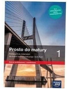 Prosto do matury 1 Matematyka Podręcznik ZPR 2019