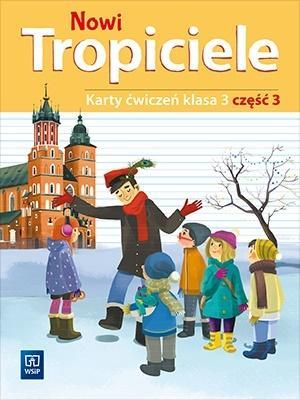NOWI TROPICIELE SP 3 ĆWICZENIA CZ.3 WSIP