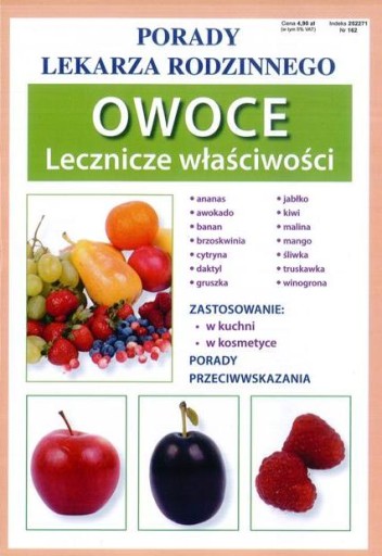 PORADY LEKARZA RODZINNEGO - OWOCE LECZNICZE WŁAŚCI