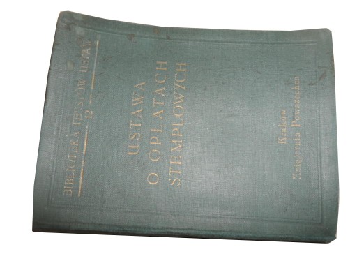 Szczerbic USTAWA O OPŁATACH STEMPLOWYCH 1938