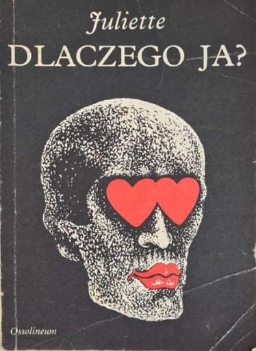 Juliette Dlaczego ja?