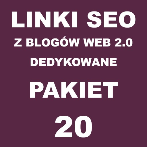 Linki SEO z blogów dedykowanych 20 LINKÓW