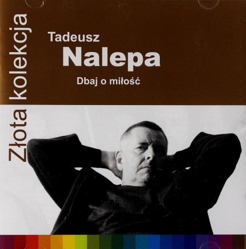 TADEUSZ NALEPA: ZŁOTA KOLEKCJA [CD]