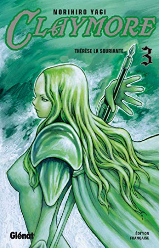 Yagi, Norihiro Claymore - Tome 03: Thérèse la souriante