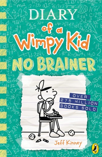 Diary of a Wimpy Kid: No Brainer (Book 18) - Jeff Kinney