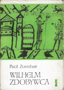 WILHELM ZDOBYWCA Paul ZUMTHOR