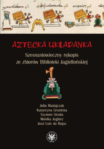 AZTECKA UKŁADANKA JULIA MADAJCZAK EBOOK