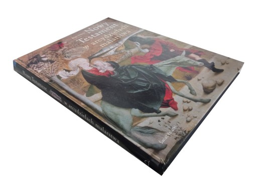 NOWY TESTAMENT W ARCYDZIEŁACH MALARSTWA / Debray