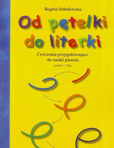 OD PĘTELKI DO LITERKI