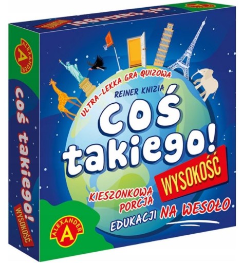 COŚ TAKIEGO - WYSOKOŚĆ ALEXANDER 2714