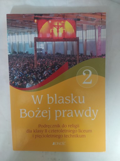 W blasku Bożej prawdy 2 Podręcznik do religii