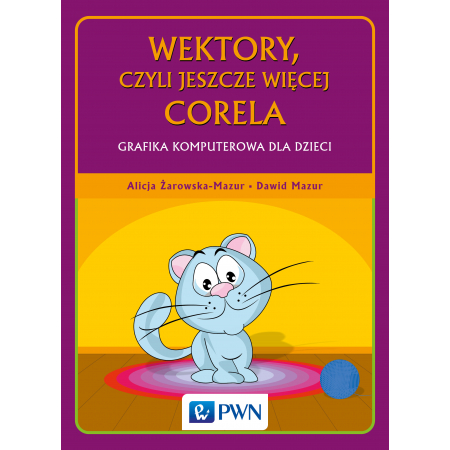 Wektory, czyli jeszcze więcej Corela PWN OPIS!