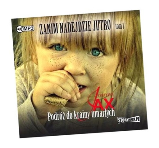 ZANIM NADEJDZIE JUTRO T.1 AUDIOBOOK JOANNA JAX