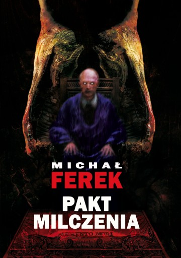 Pakt Milczenia Michał Ferek