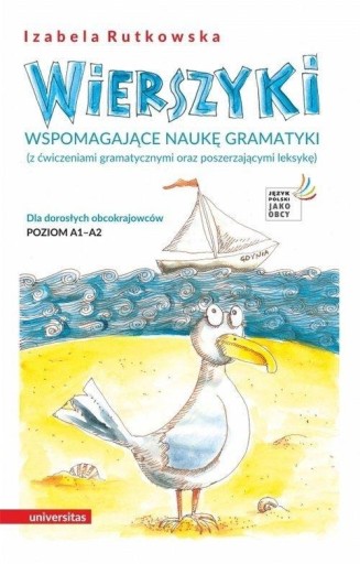 WIERSZYKI WSPOMAGAJĄCE NAUKĘ GRAMATYKI IZABELA RUTKOWSKA