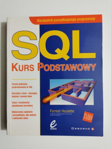 SQL KURS PODSTAWOWY - Forrest Houlette 2001