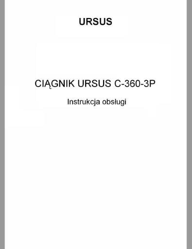 INSTRUKCJA OBSŁUGI URSUS C-360 -3P