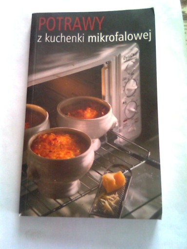 POTRAWY Z KUCHENKI MIKROFALOWEJ - Carol Bowen