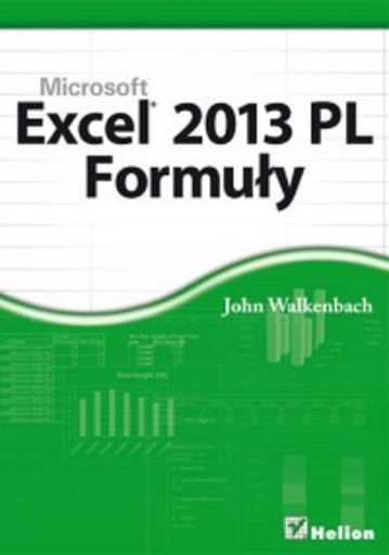 Excel 2013 PL. Formuły. John Walkenbach