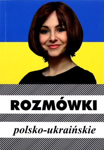 ROZMÓWKI POLSKO-UKRAIŃSKIE - Urszula Michalska KSI