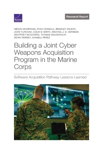 Building a Joint Cyber Weapons Acquisition Program in the Marine Corps: Sof