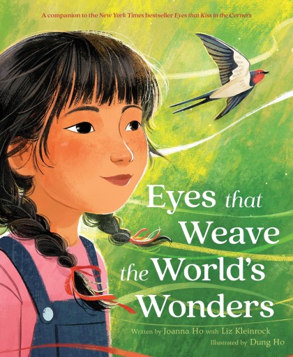 Eyes That Weave the World's Wonders Ho, Joanna