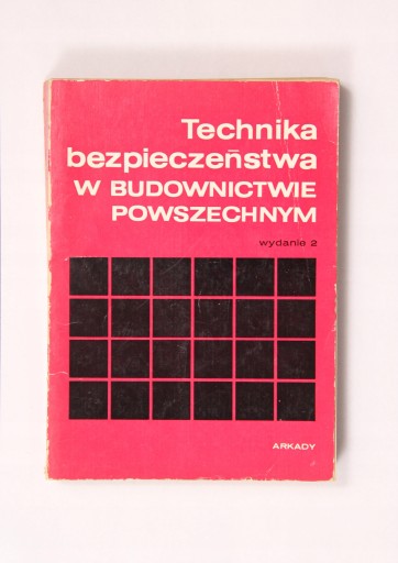 TECHNIKA BEZPIECZEŃSTWA W BUDOWNICTWIE POWSZECHNYM