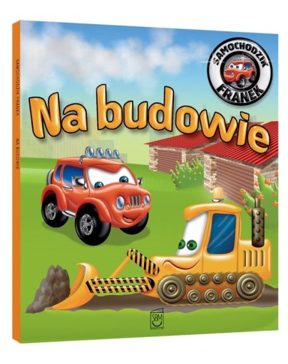 SAMOCHODZIK FRANEK NA BUDOWIE SBM
