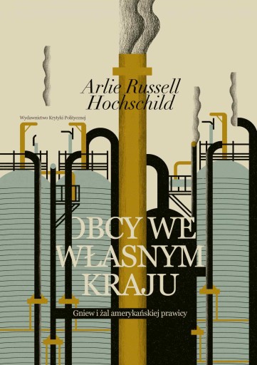 Obcy we własnym kraju. Gniew i żal... - ebook
