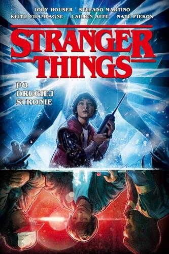 STRANGER THINGS. PO DRUGIEJ STRONIE PRACA ZBIORO..